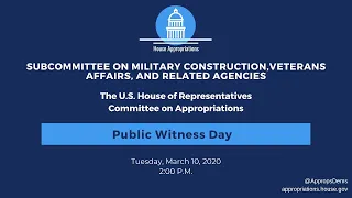 Public Witness Day: Subcommittee on Military Construction and Veterans Affairs (EventID=110683)