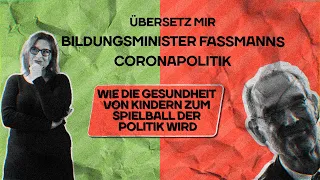 Bildungsminister Heinz Faßmann spielt mit der Gesundheit der Kinder.  Natascha Strobl analysiert.