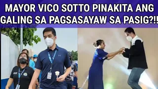 MAYOR VICO SOTTO PINAKITA ANG GALING SA PAGSASAYAW SA PASIG?!!