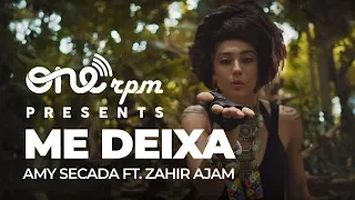 Amy Secada - Me Deixa ft. Zahir Ajam