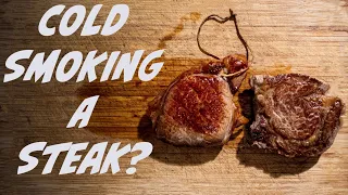 DRY AGED RIBEYE - SHOULD YOU COLD SMOKE STEAK??   (This was interesting)