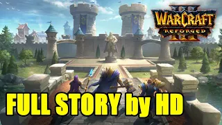 [PERFECT VER] Storys in Campaign, Cutscenes and Cinematics | Warcraft 3 Reforged full STORY!