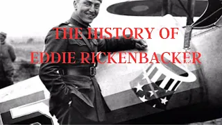 World War 1 Aces: The History and Life of Eddie Rickenbacker