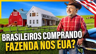 POR QUE DECIDI TROCAR O BRASIL POR FAZENDA NA ROÇA DOS EUA?