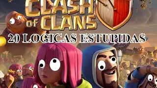 20 LOGICAS ESTUPIDAS DE CLASH OF CLANS - 20 STUPID LOGICS OF CLASH OF CLANS (SUBTITLED IN ENGLISH)