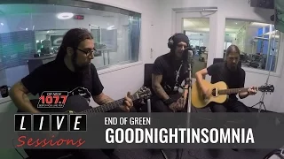 END OF GREEN - GOODNIGHT INSOMNIA