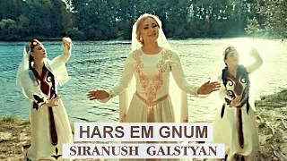 Siranush Galstyan - Hars em gnum