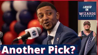 Rumors:  Could and should the Wizards aquire another 1st Round Pick?