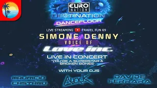 Euro Nation Live Performance By Simone Denny "Love Inc." Friday March 10, 2023