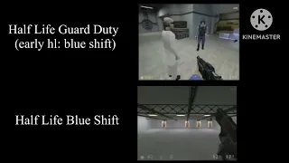 Half Life Guard Duty (early blue shift) Trailer VS Half Life Blue Shift Trailer