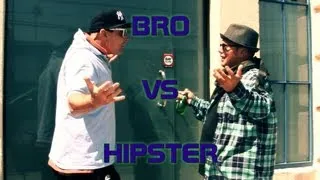 Bro vs Hipster