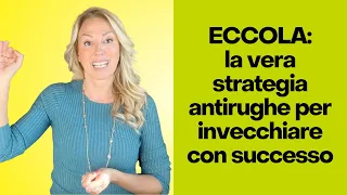 Eccola qua: la vera strategia antirughe per invecchiare con successo! #proaging