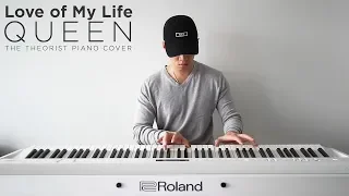 Queen - Love of My Life | The Theorist Piano Cover