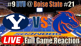 #9 BYU vs #21 Boise State - Full Game Reaction