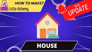 Little Alchemy -How To make House  |Walkthrough |Hints |Update 2022