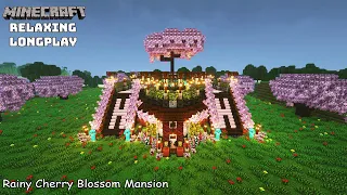 Minecraft Relaxing Longplay - Rainy Cherry Blossom - Cozy Build Mansion ( No Commentary ) 1.20