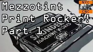 Mezzotint Rocker Arm!   Widget61 Part 1