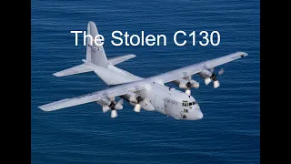 The Homesick Mechanic That Stole A C130 | Bonus Episode