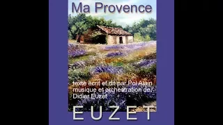 MA PROVENCE (D.EUZET - P.ALAIN)