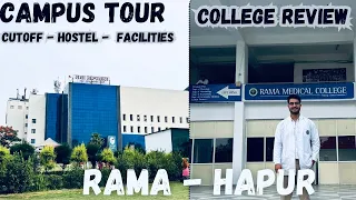 RAMA MEDICAL COLLEGE Hapur Campus tour Cut off neet 2024 -  RAMA HAPUR campus tour details