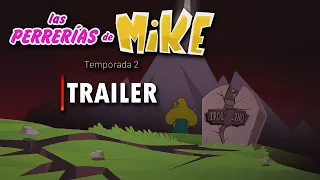 🎞 TRAILER: Las Perrerias De Mike (TEMPORADA 2) 👑🪦 15/10/2021 ⏰⚠️