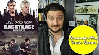 "Backtrace" Could Be An Action Packed Cop Drama: A Movie Trailer Review