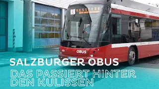 Obus in Salzburg - DAS läuft hinter den Kulissen!