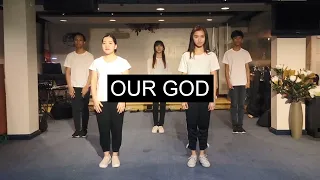 Our God | FOCIM Choreography