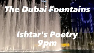 The Dubai Fountain - Ishtar's Poetry By Furat Qaddouri