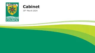 Cabinet - 19th March 2024