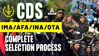 CDS Complete Selection Process - IMA, AFA, INA OTA | CDS Qualification | CDS Exam Pattern