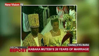 Kabaka Mutebi's 20 years of marriage