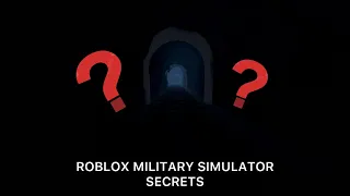 ROBLOX Military Simulator Glitches and Secrets