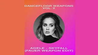 [DIRW06] Adele - Skyfall (Fauer Weapon Edit)