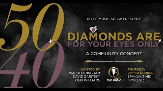 Diamonds Are For Your Eyes Only: A Fan Concert and Celebration