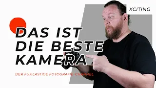 Das ist die beste Kamera der Welt - meine Meinung