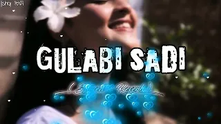 Gulabi sadi || Marathi lofi song |  [Slowed + Reverb] - Ishq lofi