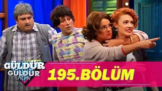 Güldür Güldür Show 195.Bölüm (Tek Parça Full HD)