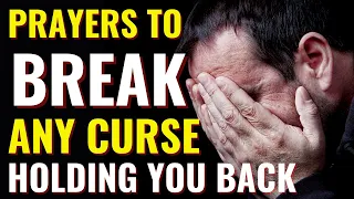 ( ALL NIGHT PRAYER ) Powerful Prayers To Break Any Curse That Is Holding You Back