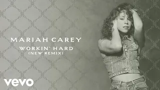 Mariah Carey - Workin' Hard (Remix - Official Lyric Video)