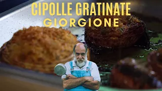 Cipolle gratinate: la ricetta di Giorgione