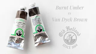 Burnt Umber vs Van Dyck Brown