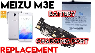 Meizu M3E Battery and Charging Port Replacement