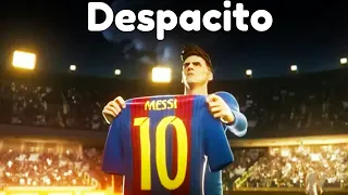 Despacito - Heart Of A Lio (Lionel Messi)