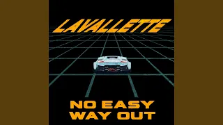 No Easy Way Out (feat. Dalton Bell)