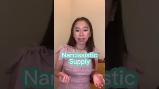What is narcissistic supply?