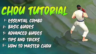 CHOU Tutorial & Guide 2023 Skills, Combo, Tips & Tricks | Mobile Legends | ML