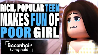 Rich, Popular Teen MAKES FUN OF Poor Girl, Poor Girl Teaches Her a Lesson | Roblox Brookhaven Movie