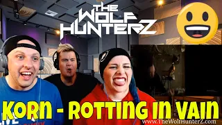 Korn - Rotting In Vain (OFFICIAL VIDEO) THE WOLF HUNTERZ Reactions