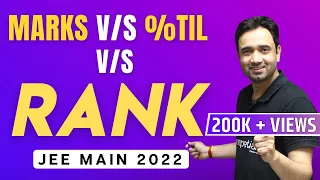 EXPECTED Marks vs Percentile vs Rank in JEE Mains 2022 | (DETAILED ANALYSIS)